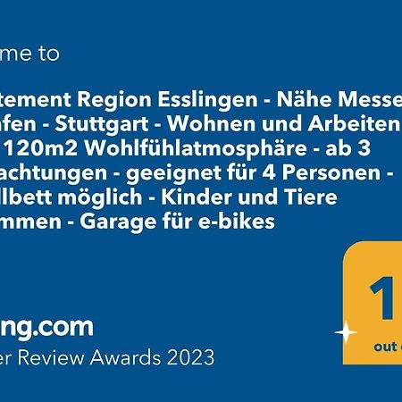 Appartement Region Esslingen - Naehe Messe - Flughafen - Stuttgart - Wohnen Und Arbeiten Auf Zeit In 120M2 Wohlfuehlatmosphaere - Ab 3 Uebernachtungen - Geeignet Fuer 4 Pers Incl Kinder - Beistellbett Moeglich - Kinder Und Tiere Willkommen - Garage F Altbach Εξωτερικό φωτογραφία
